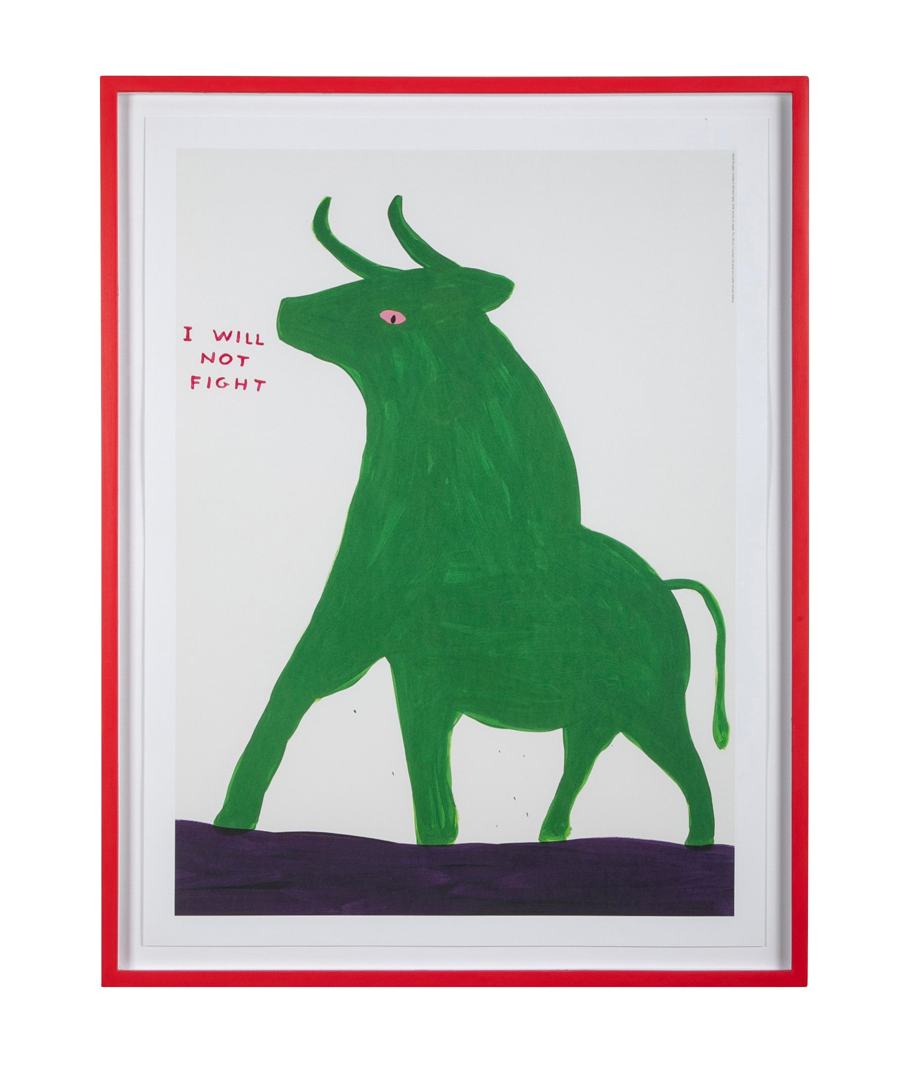 David Shrigley (b.1968) Print of Bull "I Will Not Fight"