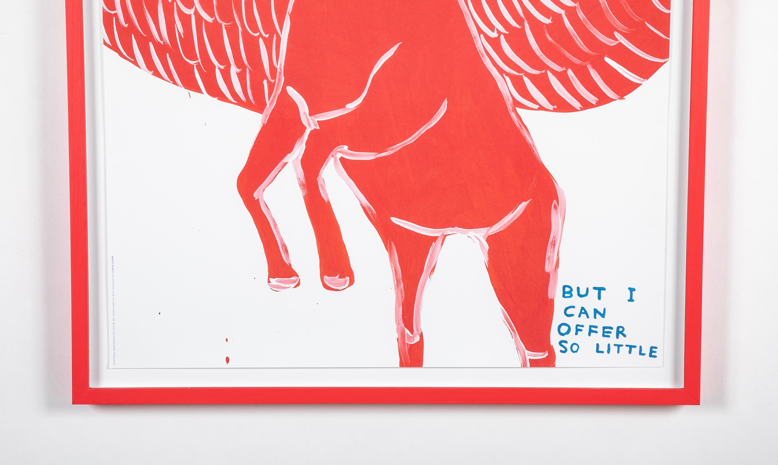 David Shrigley (b.1968) Print of Red Pegasus "People Expect so Much from Me"