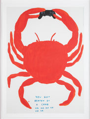 David Shrigley (b.1968) Print of a Red Crab "You Got Beaten by a Crab Ha Ha Ha Ha Ha Ha"