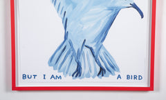 David Shrigley (b.1968) Print of Blue Bird "I Did Not Ask To Be A Bird"