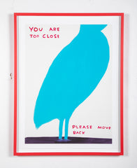 David Shrigley (b.1968) Print of Blue Bird "You Are Too Close"